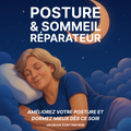 Posture & Sommeil réparateur